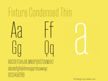 Fixture Condensed Thin Version 1.000 Font Sample