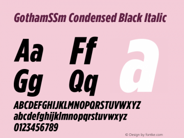 GothamCondSSm-BlackItalic Version 2.301 Font Sample