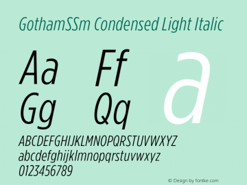 GothamCondSSm-LightItalic Version 2.301 Font Sample