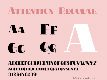 Attention Regular 001.001 Font Sample