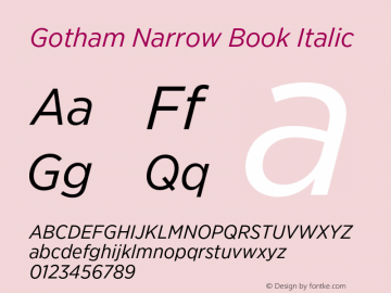 GothamNarrow-BookItalic Version 3.301图片样张