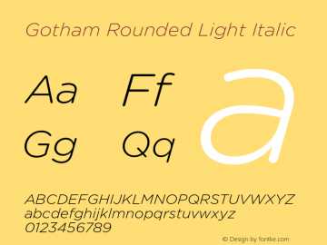 GothamRnd-LightItalic Version 1.301 Font Sample