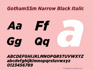 GothamNarrSSm-BlackItalic Version 1.301 Font Sample