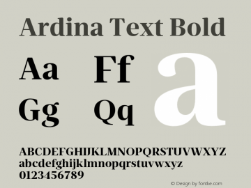 Ardina Text Bold Version 1.001;PS 001.001;hotconv 1.0.70;makeotf.lib2.5.58329图片样张