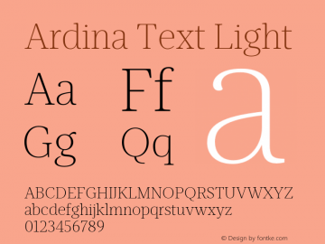 Ardina Text Light Version 1.001;PS 001.001;hotconv 1.0.70;makeotf.lib2.5.58329图片样张