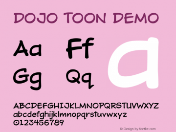DOJO TOON DEMO Version 1.003;Fontself Maker 3.0.1图片样张