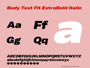 Body Text Fit ExtraBold Italic Version 1.006 Font Sample