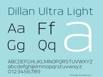 DillanUltraLight Version 1.000;PS 001.000;hotconv 1.0.88;makeotf.lib2.5.64775;YWFTv17 Font Sample