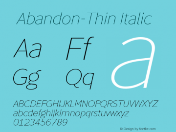 ☞Abandon-Thin Italic 1.000;com.myfonts.easy.suomi.abandon.thin-italic.wfkit2.version.43Hw Font Sample