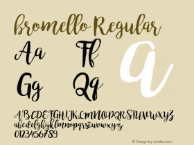 bromello Regular Version 1.002;PS 001.002;hotconv 1.0.88;makeotf.lib2.5.64775 Font Sample