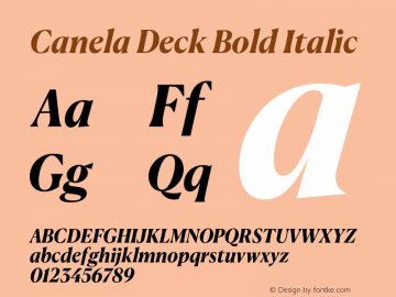 CanelaDeck-BoldItalic Version 1.001 2018 Font Sample