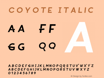 Coyote Italic Version 1.000;PS 001.000;hotconv 1.0.88;makeotf.lib2.5.64775 Font Sample