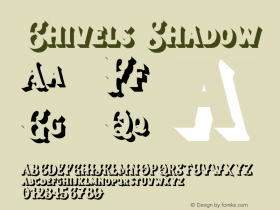 Chivels Shadow Version 1.000;PS 001.000;hotconv 1.0.88;makeotf.lib2.5.64775 Font Sample