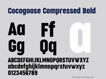 Cocogoose Compressed Regular Version 1.000;PS 001.000;hotconv 1.0.88;makeotf.lib2.5.64775 Font Sample