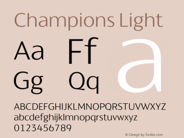 Champions Light Version 4.003; ttfautohint (v1.6) Font Sample