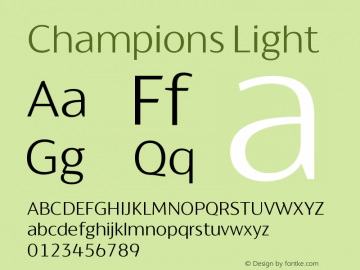 Champions Light Version 4.003; ttfautohint (v1.6) Font Sample
