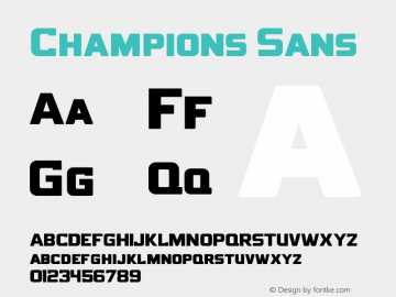 Champions Sans Version 1.002;Fontself Maker 2.1.2 Font Sample