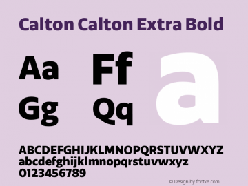 Calton Calton Extra Bold Version 1.001;PS 001.001;hotconv 1.0.88;makeotf.lib2.5.64775 Font Sample