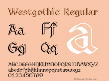 Westgothic Regular 001.001 Font Sample