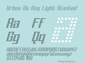 UrboxNuRsq-LightSlanted Version 1.0 2009 Font Sample