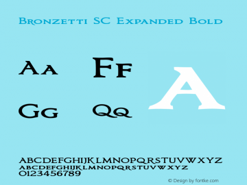 Bronzetti-SCExpandedBold Version 1.000 2011 initial release图片样张