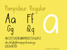 Pompidour Version 1.000;PS 001.000;hotconv 1.0.70;makeotf.lib2.5.58329 Font Sample