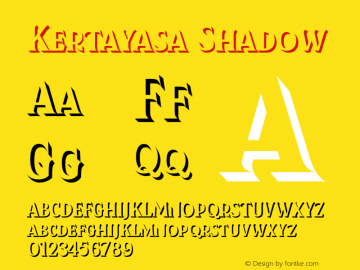 Kertayasa-Shadow Version 2.001;PS 002.001;hotconv 1.0.88;makeotf.lib2.5.64775 Font Sample