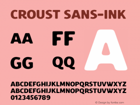 Croust-Sans-Ink Version 1.000;PS 001.000;hotconv 1.0.88;makeotf.lib2.5.64775 Font Sample