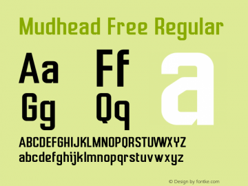 Mudhead Free Version 1.003;Fontself Maker 2.3.0 Font Sample