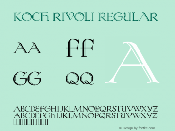 Koch Rivoli Regular Macromedia Fontographer 4.1.3 11/23/00 Font Sample