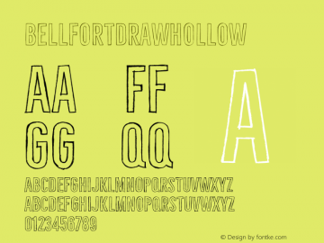 ☞Bellfort Draw Hollow Version 1.00 July 16, 2018, initial release;com.myfonts.easy.nowak.bellfort-draw.hollow-regular.wfkit2.version.58HF图片样张