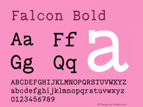 Falcon Bold Version 1.000;PS 001.000;hotconv 1.0.88;makeotf.lib2.5.64775 Font Sample