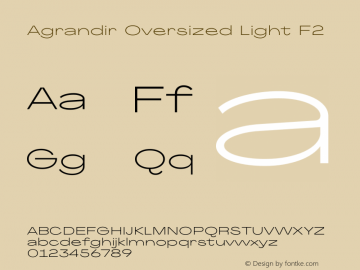 Agrandir Oversized Light F2 Version 1.000 Font Sample