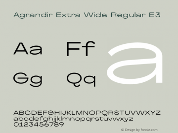 Agrandir Extra Wide Regular E3 Version 1.000 Font Sample