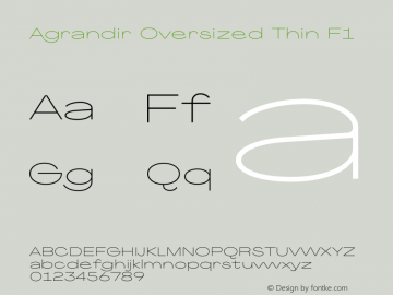 Agrandir Oversized Thin F1 Version 1.000 Font Sample