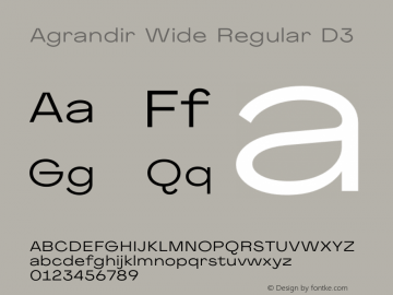 Agrandir Wide Regular D3 Version 1.000 Font Sample