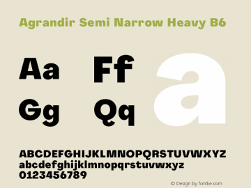Agrandir Semi Narrow Heavy B6 Version 1.000 Font Sample