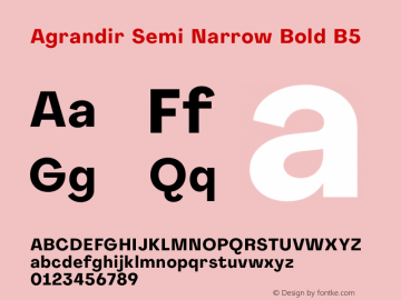 Agrandir Semi Narrow Bold B5 Version 1.000 Font Sample