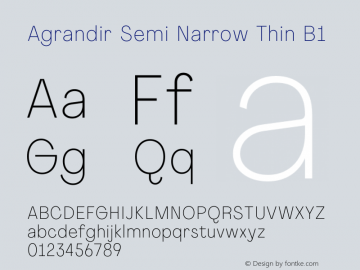 Agrandir Semi Narrow Thin B1 Version 1.000 Font Sample