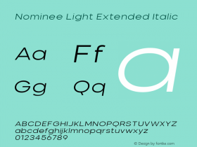 Nominee Light Extended Italic Version 1.000;PS 001.000;hotconv 1.0.88;makeotf.lib2.5.64775图片样张