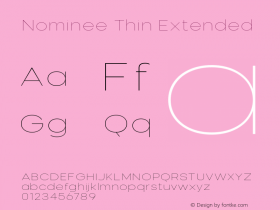 Nominee Thin Extended Version 1.000;PS 001.000;hotconv 1.0.88;makeotf.lib2.5.64775图片样张