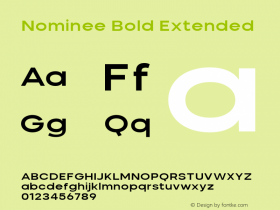 Nominee Bold Extended Version 1.000;PS 001.000;hotconv 1.0.88;makeotf.lib2.5.64775图片样张