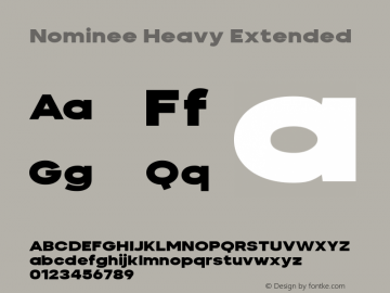 Nominee Heavy Extended Version 1.000;PS 001.000;hotconv 1.0.88;makeotf.lib2.5.64775 Font Sample