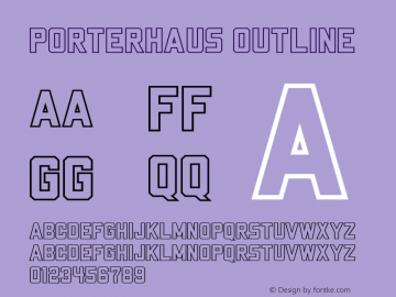 Porterhaus Outline  Font Sample