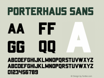 Porterhaus Sans  Font Sample