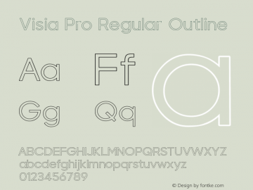 Visia Pro Regular Outline Version 1.000;PS 001.000;hotconv 1.0.88;makeotf.lib2.5.64775图片样张
