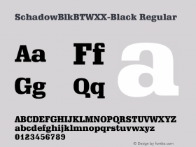 SchadowBlkBTWXX-Black Version 1.10;August 11, 2018;FontCreator 11.5.0.2427 64-bit Font Sample