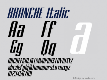 BRANCHE Italic Version 1.000 Font Sample