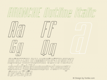 BRANCHE Outline Italic Version 1.000 Font Sample