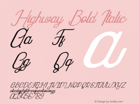 Highway-BoldItalic Version 1.002;Fontself Maker 3.0.0-3 Font Sample